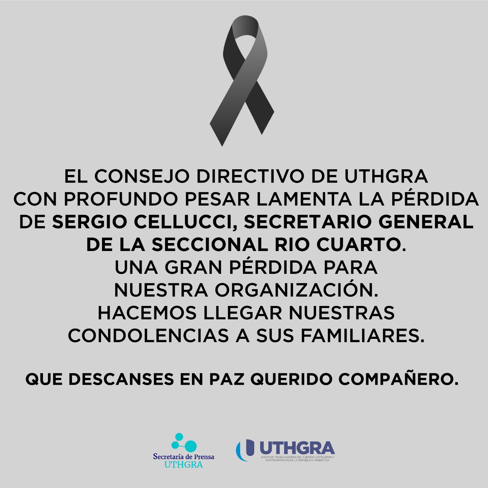 Hondo pesar por el fallecimiento del secretario general de la UTHGRA Río Cuarto, Sergio Cellucci